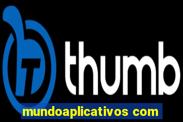 mundoaplicativos com